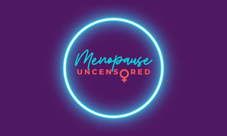 Neon circular logo with the words “Menopause Uncensored” on a purple background, representing open discussion about changes that occur around menopause.