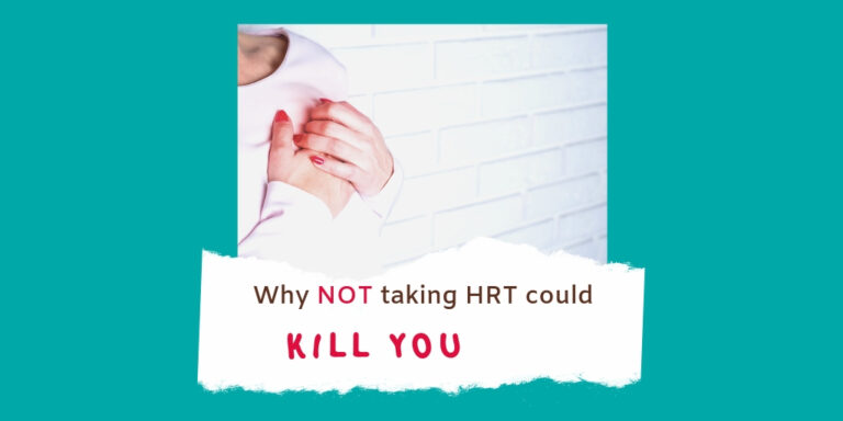 Graphic showing a red anatomical heart with the text “Why NOT taking HRT could kill you”, highlighting the serious health risks of avoiding MHT during menopause